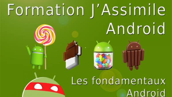 Formation J'Assimile Android